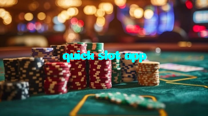 quick slot app